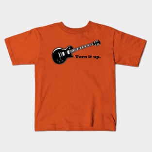 Turn it Up Kids T-Shirt